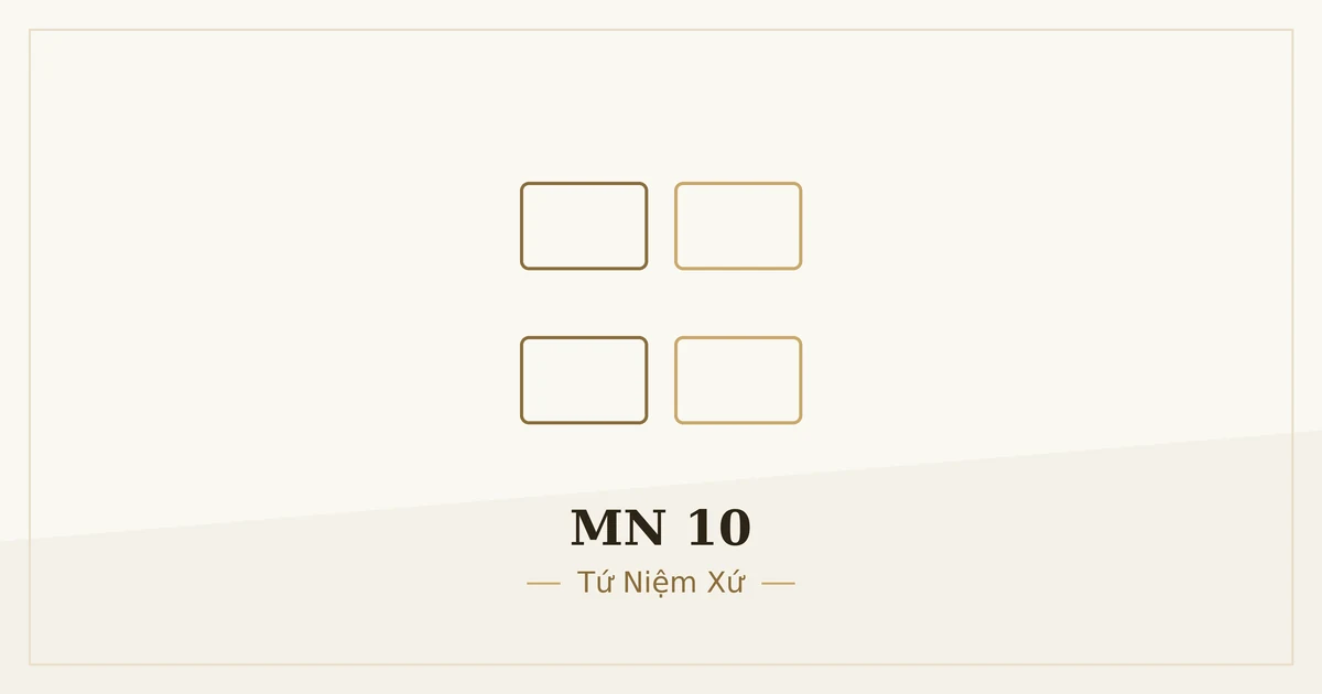 Kinh Trung Bộ MN 10 – ảnh minh họa nội dung bài kinh