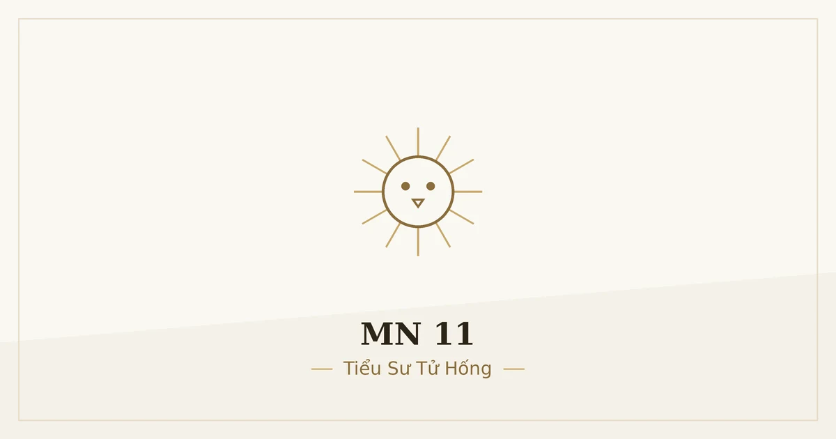 Kinh Trung Bộ MN 11 – ảnh minh họa nội dung bài kinh