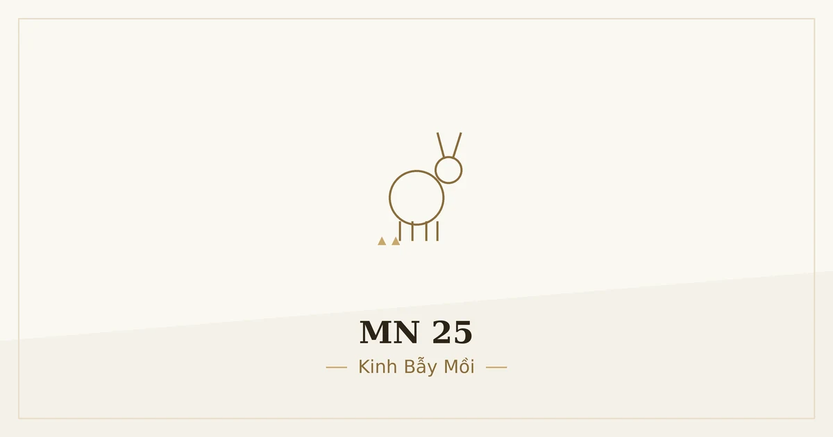 Kinh Trung Bộ MN 25 – ảnh minh họa nội dung bài kinh
