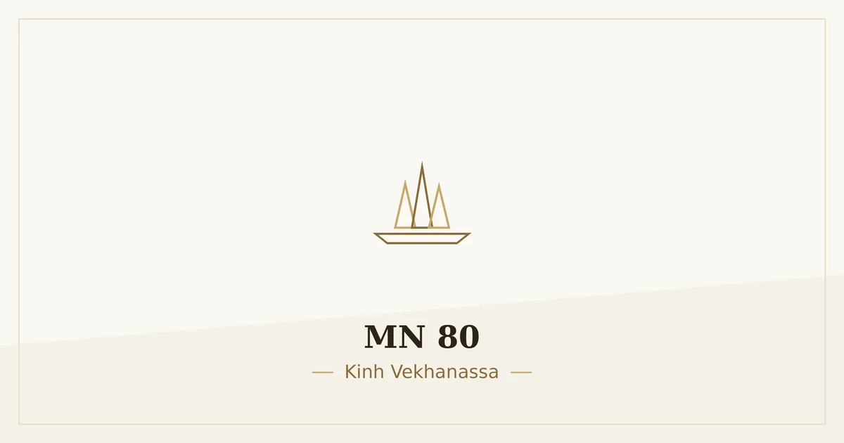 Kinh Trung Bộ MN 80 – ảnh minh họa nội dung bài kinh