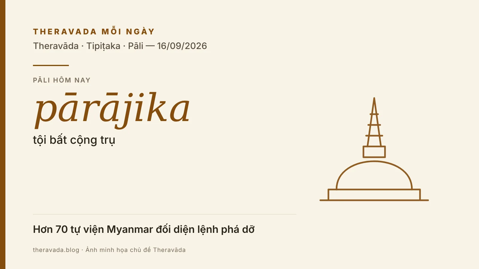 Ảnh bìa Theravada Mỗi Ngày 16/09/2026: từ Pāli pārājika (tội bất cộng trụ), tin Phật giáo Theravāda và Tam Tạng Pāli