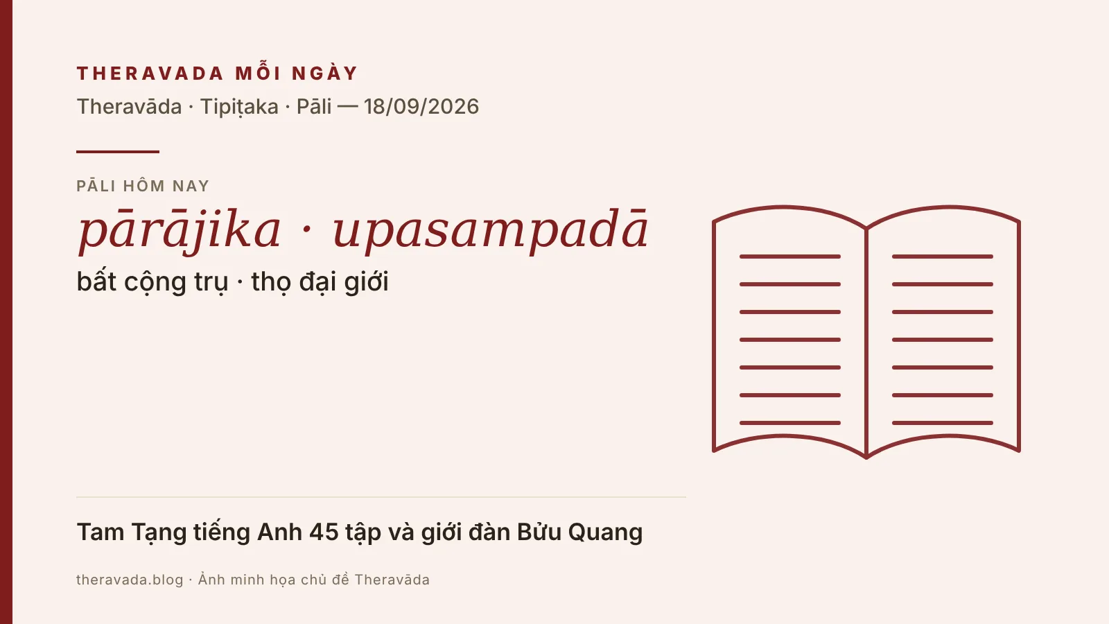 Ảnh bìa Theravada Mỗi Ngày 18/09/2026: từ Pāli pārājika và upasampadā, tin Theravāda và Tam Tạng Pāli