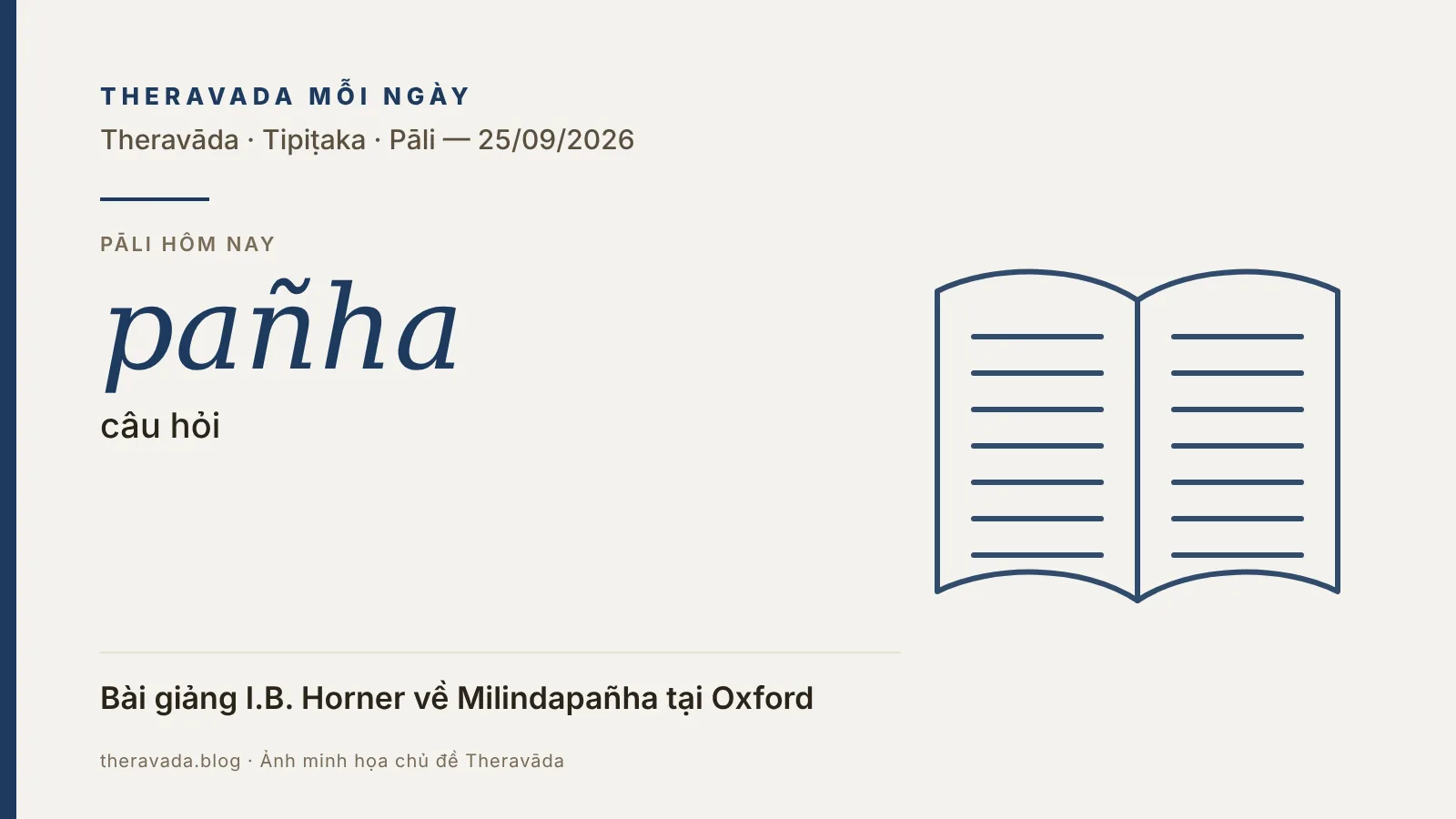 Ảnh bìa Theravada Mỗi Ngày 25/09/2026: từ Pāli pañha (câu hỏi), tin Phật giáo Theravāda và Tam Tạng Pāli