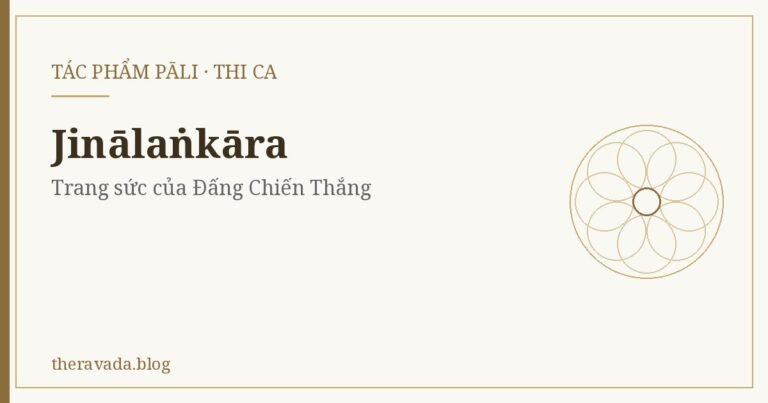 Jinālaṅkāra: Cuộc Đời Đức Phật Trong Thơ Pāli Trau Chuốt